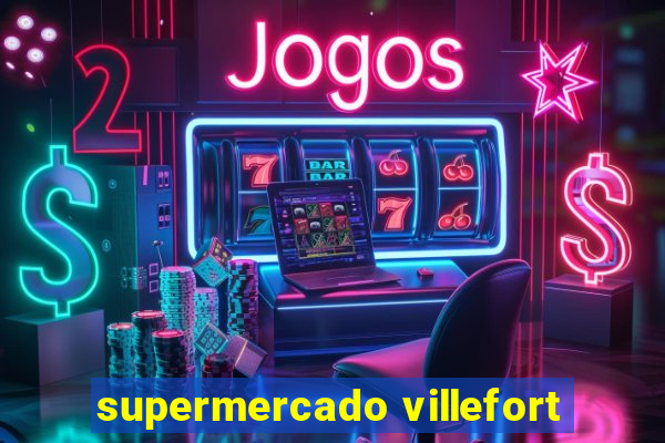 supermercado villefort