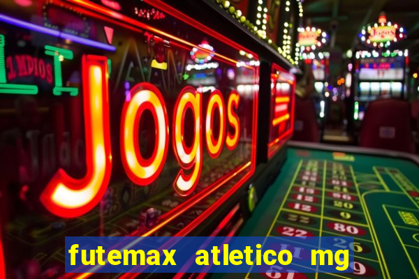 futemax atletico mg x botafogo