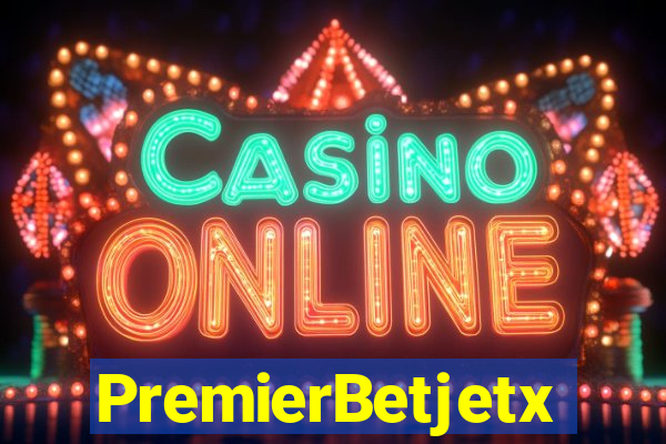 PremierBetjetx