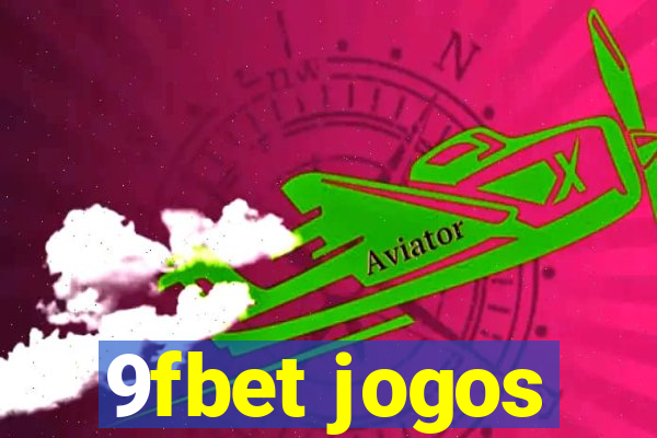 9fbet jogos