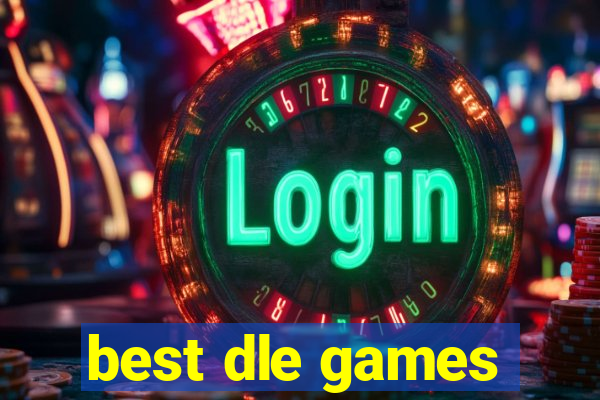 best dle games