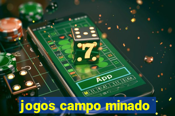 jogos campo minado