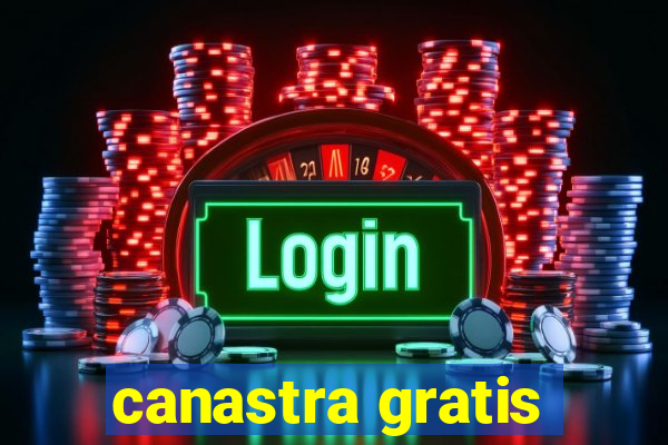 canastra gratis