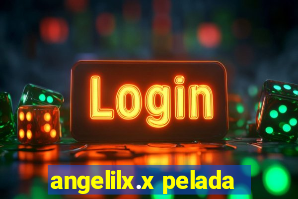 angelilx.x pelada