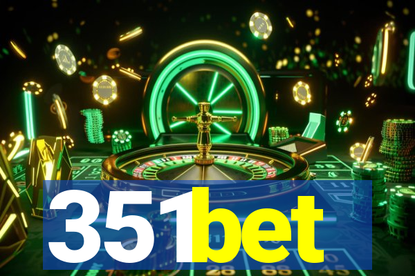 351bet