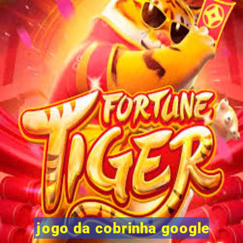 jogo da cobrinha google