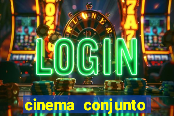 cinema conjunto nacional brasilia