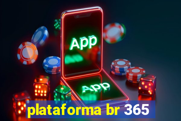 plataforma br 365