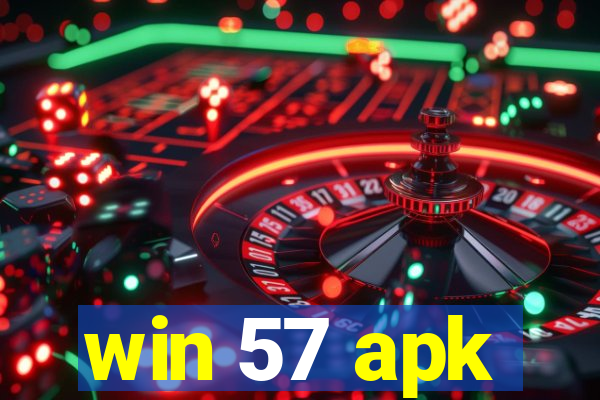 win 57 apk