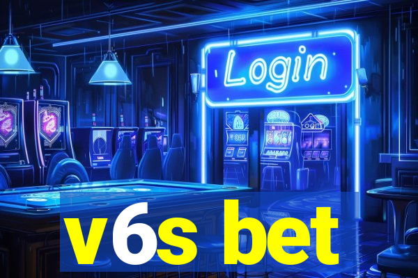 v6s bet