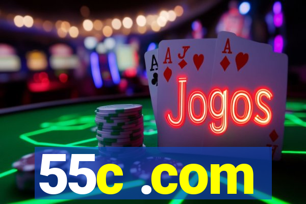 55c .com