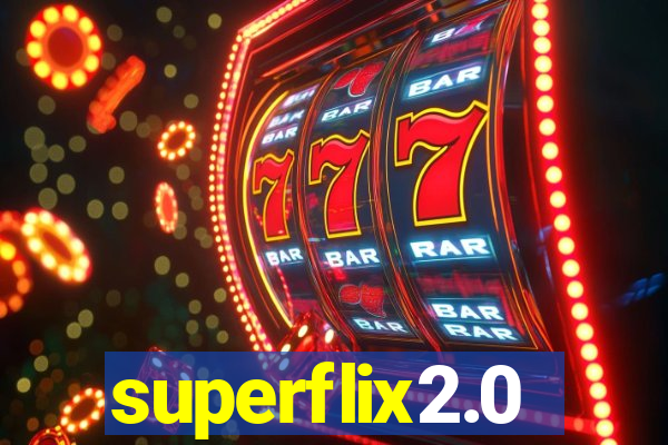 superflix2.0