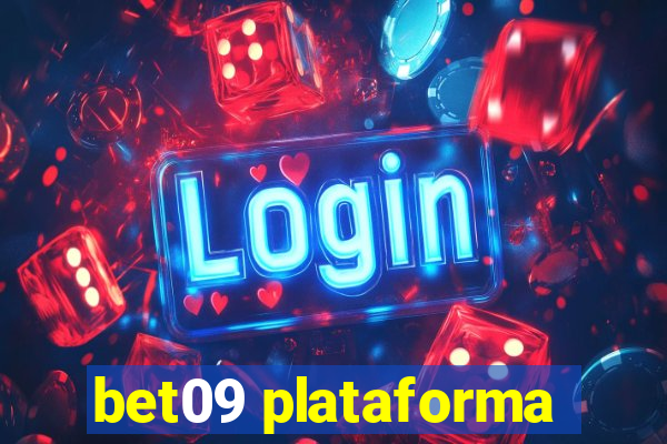 bet09 plataforma