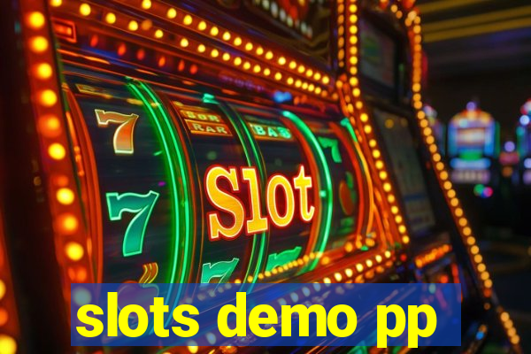 slots demo pp