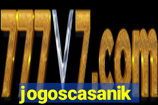 jogoscasanik