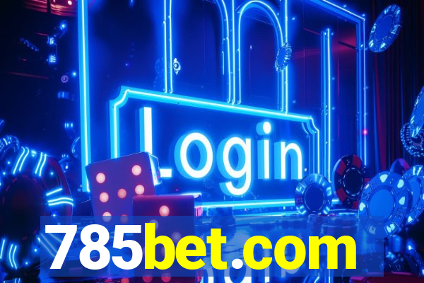 785bet.com