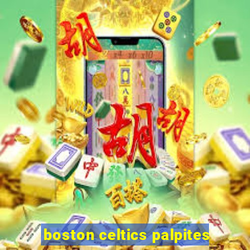 boston celtics palpites