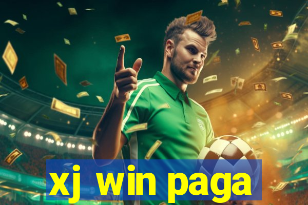 xj win paga