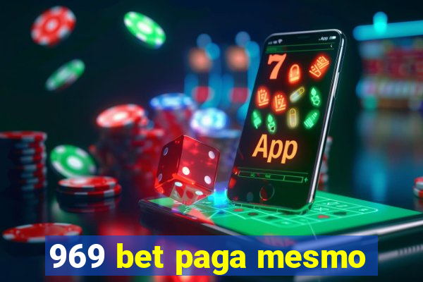 969 bet paga mesmo