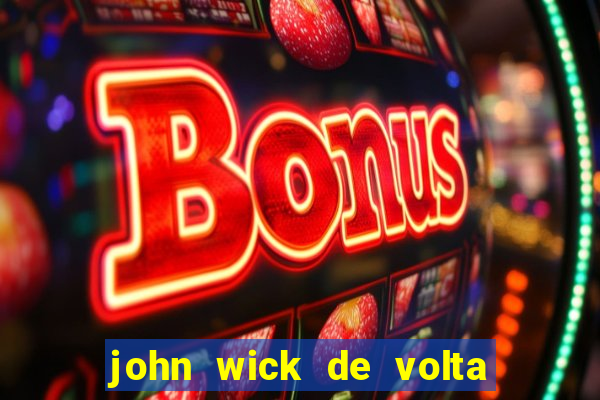 john wick de volta ao jogo download