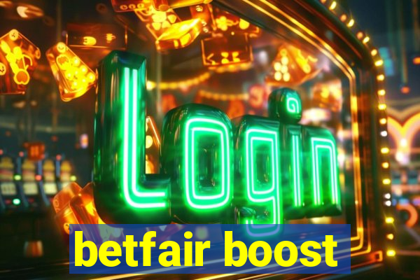 betfair boost