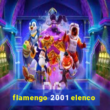 flamengo 2001 elenco