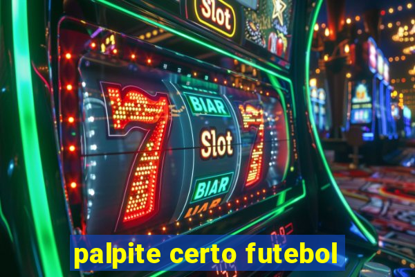 palpite certo futebol