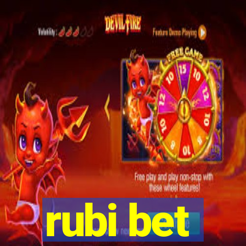 rubi bet