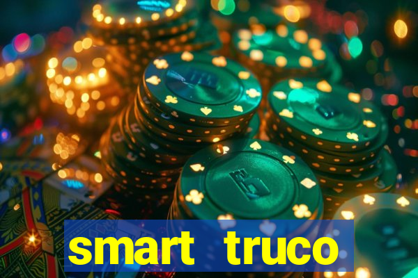 smart truco paulista e mineiro