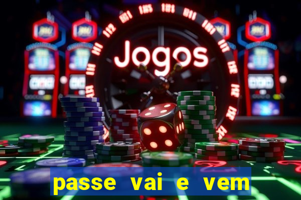 passe vai e vem jogo do bicho