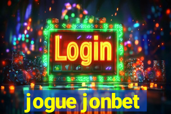 jogue jonbet