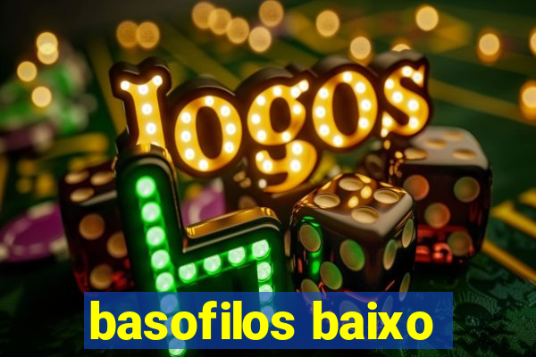 basofilos baixo