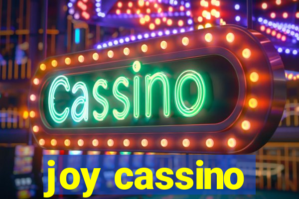 joy cassino