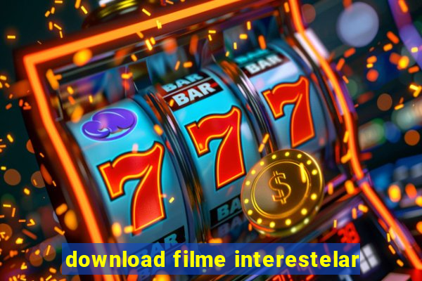 download filme interestelar