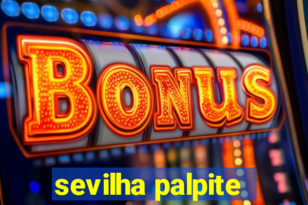 sevilha palpite