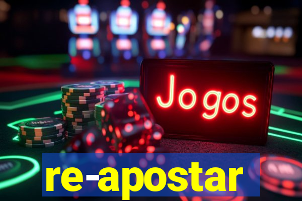 re-apostar sportingbet o que significa