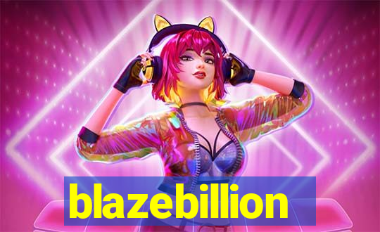 blazebillion