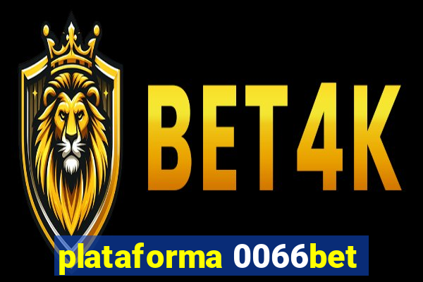 plataforma 0066bet