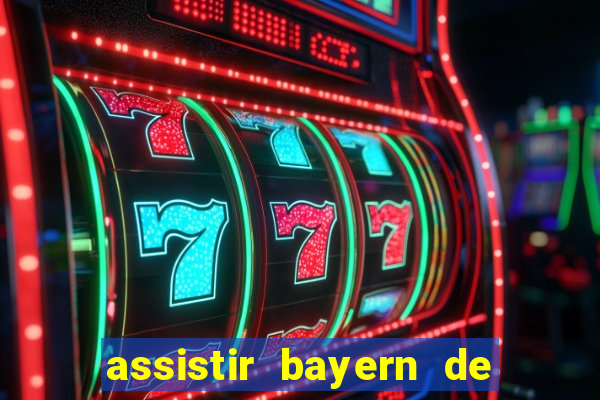 assistir bayern de munique x real madrid futemax