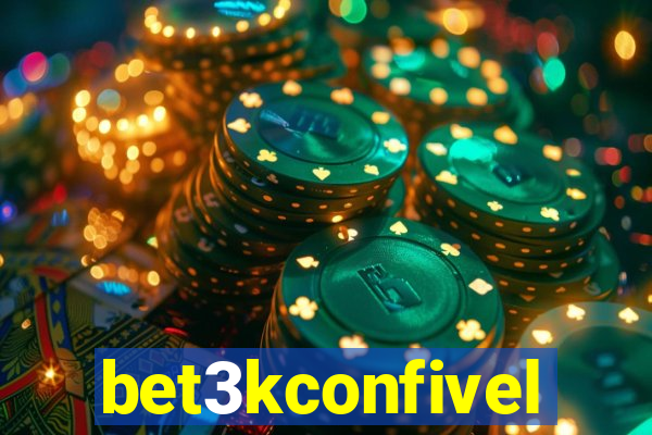 bet3kconfivel