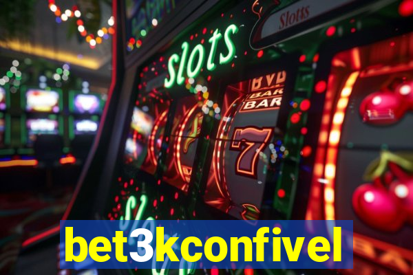 bet3kconfivel