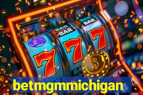 betmgmmichigan