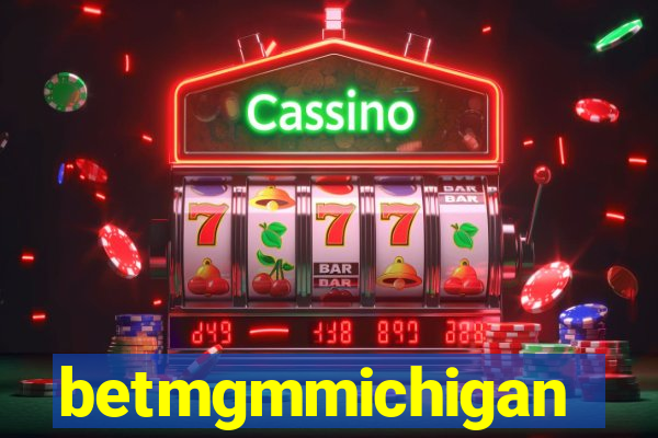 betmgmmichigan