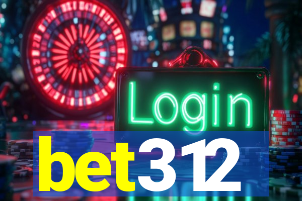 bet312