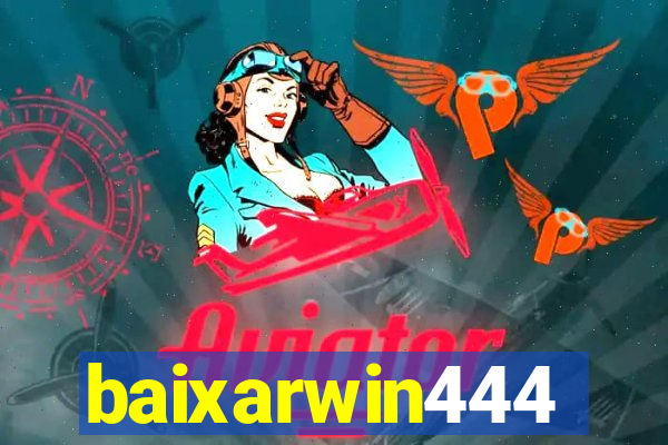 baixarwin444