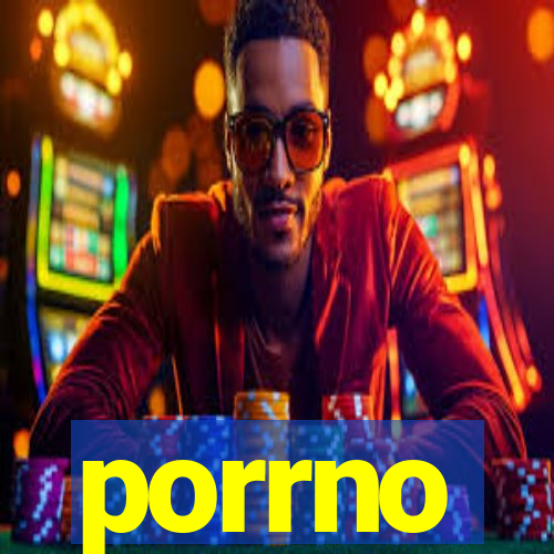 porrno