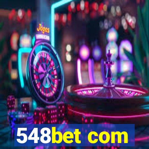 548bet com