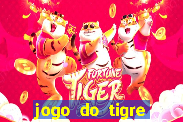 jogo do tigre gratis teste