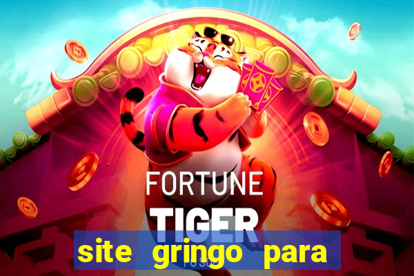 site gringo para ganhar dinheiro