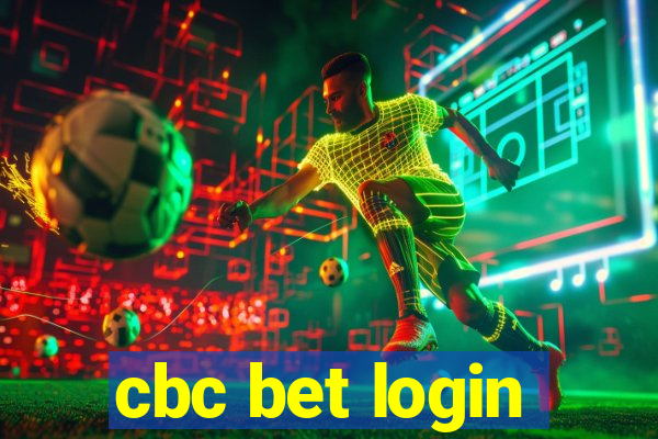 cbc bet login